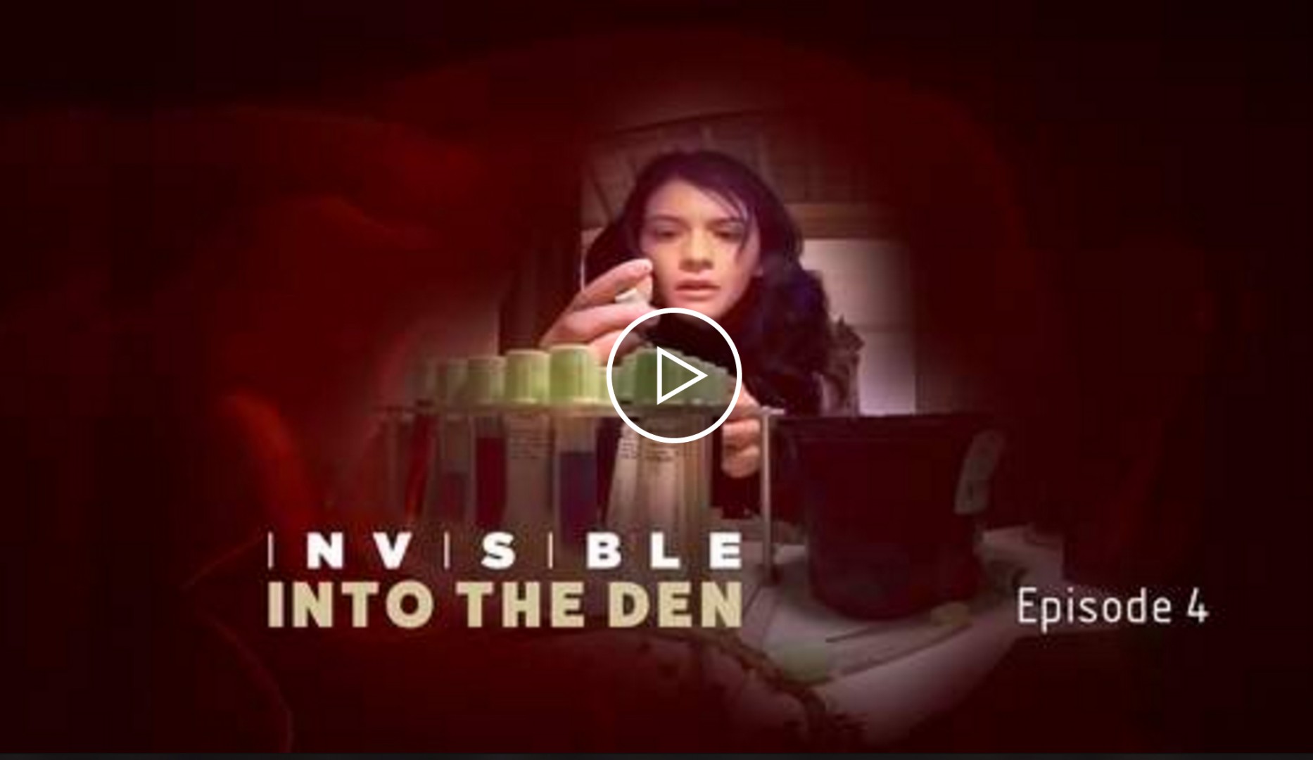 “INVISIBLE” Episode IV: Into the Den | VR Miniseries Directed by Doug Liman