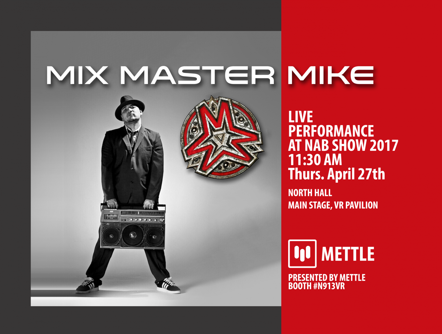 Mettle Presents: Mix Master Mike & MOON BASE INVASION VR Experience at NAB