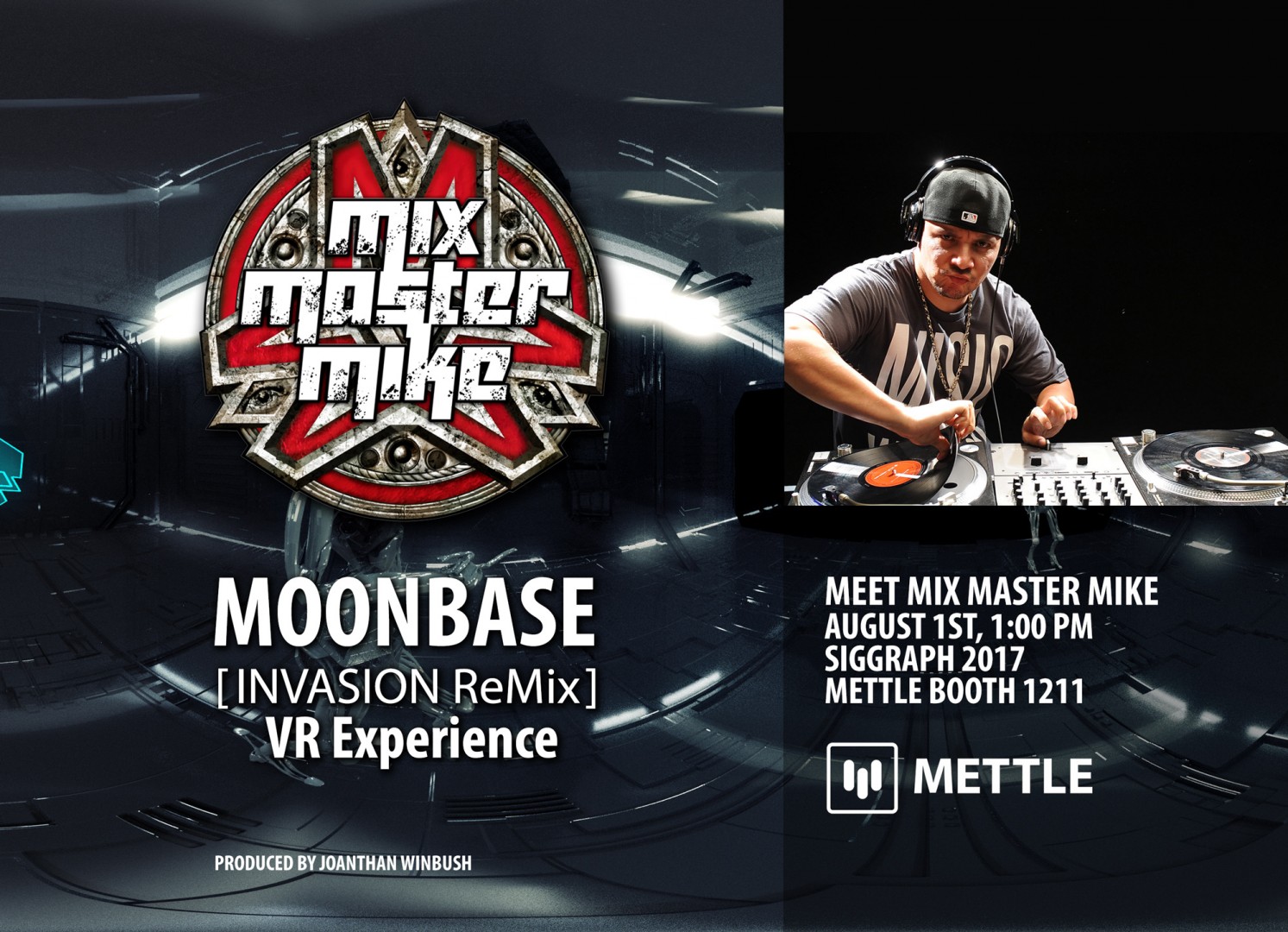 Mettle Presents: Mix Master Mike & MOONBASE INVASION ReMix at Siggraph