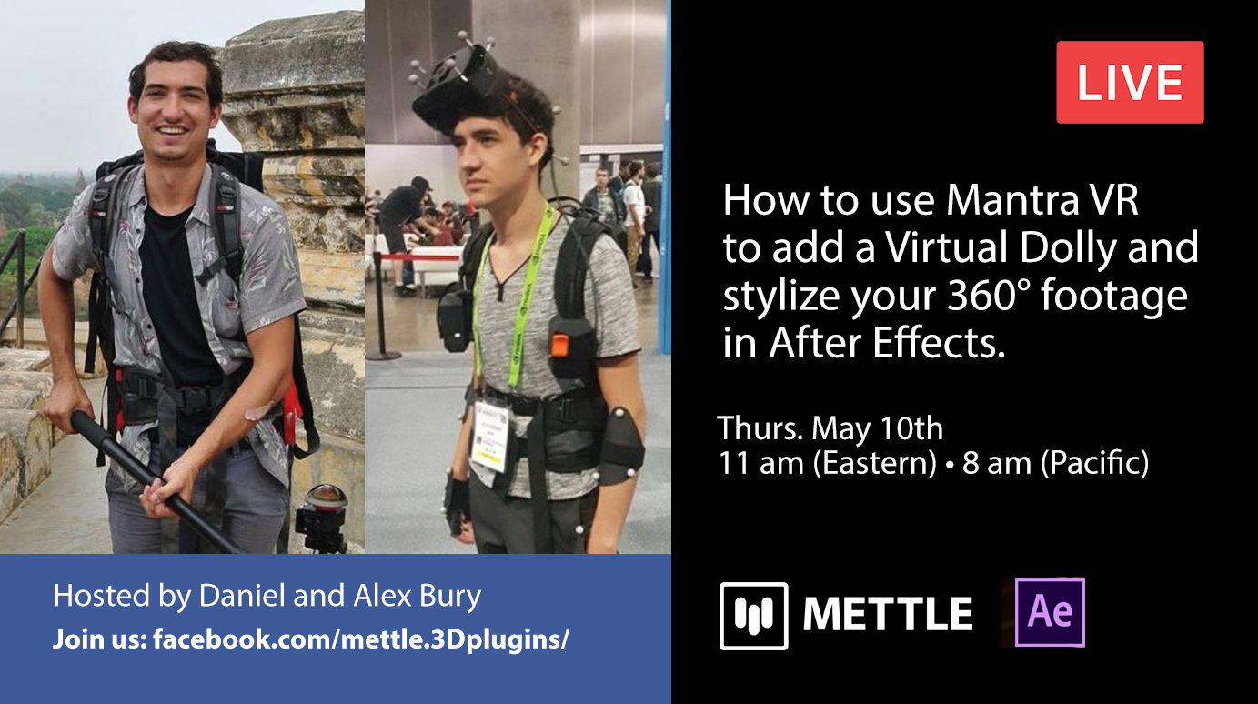 Live with Daniel and Alex Bury | Post FX with Mantra VR in After Effects