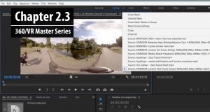 Chapter 2.3: Adding, viewing and editing 360 clips in the Source Monitor