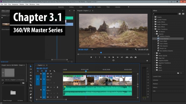 Chapter 3.1: Adding Transitions, Post FX and Graphics | 360/VR Master Series