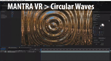 Mantra VR - Circular Waves