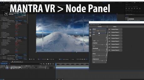 How to use the Mantra VR Node Panel to Apply 360/VR FX
