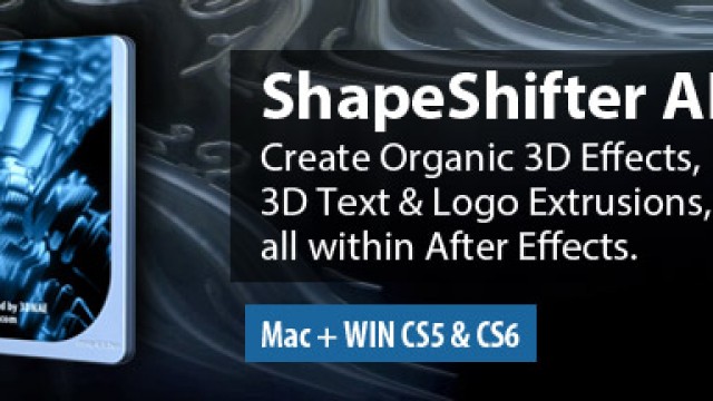 ShapeShifter AE and FreeForm Pro available for CS6: Mac & WIN